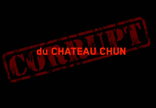 Corrupt du Chateau Chun